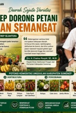 Daerah Dengan Sejuta Varietas, DKPP Sumenep Dorong Petani Bangga dan Kembangkan Potensi Lokal